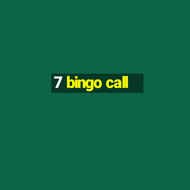 7 bingo call