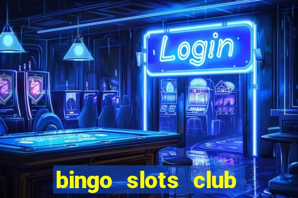 bingo slots club paga mesmo