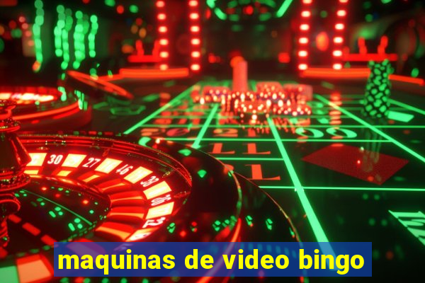 maquinas de video bingo