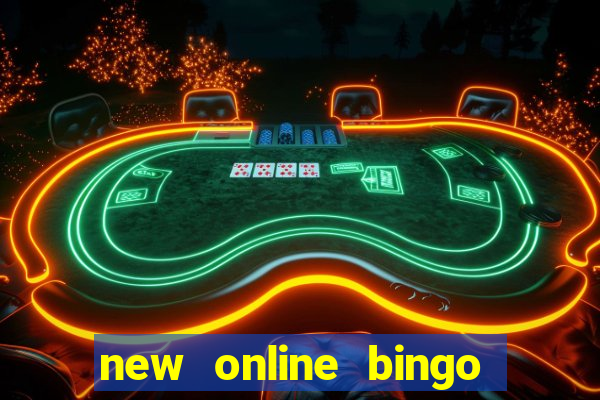 new online bingo sites 2019