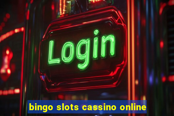 bingo slots cassino online