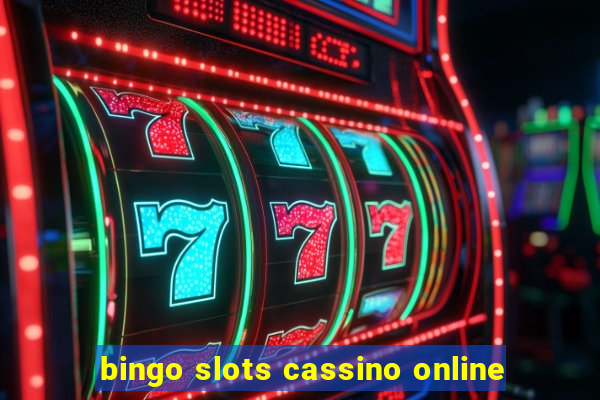 bingo slots cassino online