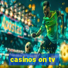 casinos on tv