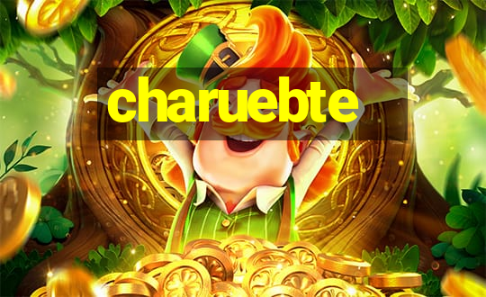 charuebte