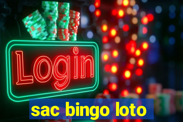 sac bingo loto