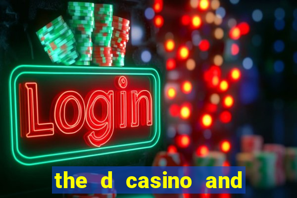 the d casino and hotel las vegas