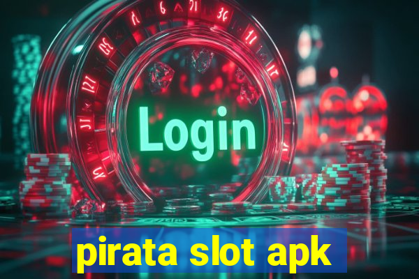 pirata slot apk