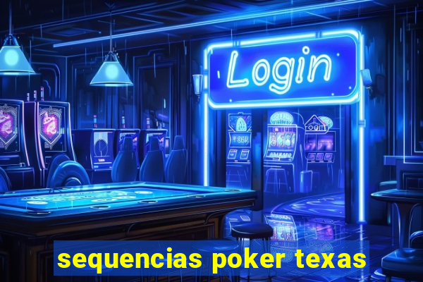 sequencias poker texas