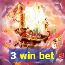 3 win bet