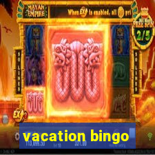 vacation bingo