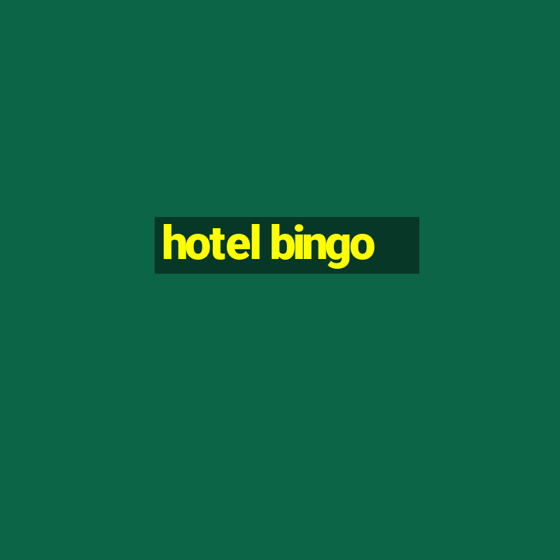 hotel bingo