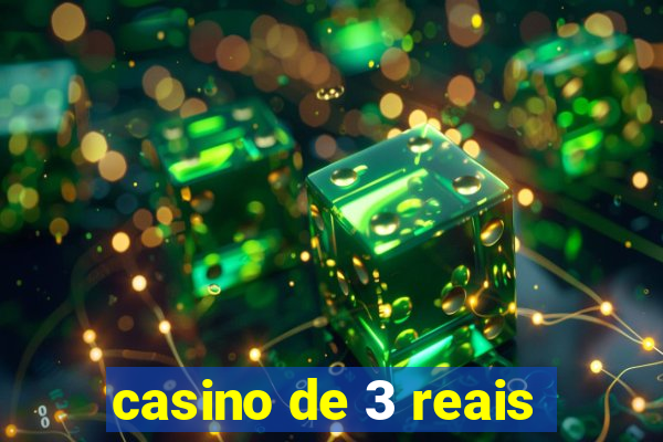 casino de 3 reais