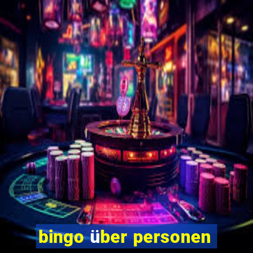 bingo über personen