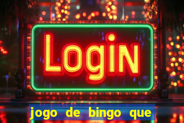 jogo de bingo que ganha dinheiro no pix