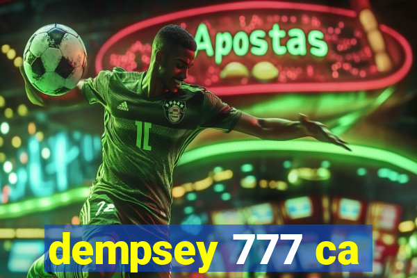 dempsey 777 ca