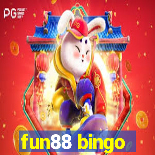 fun88 bingo