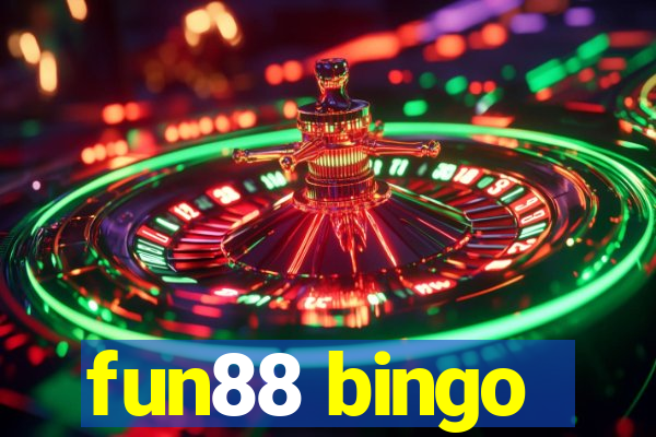 fun88 bingo