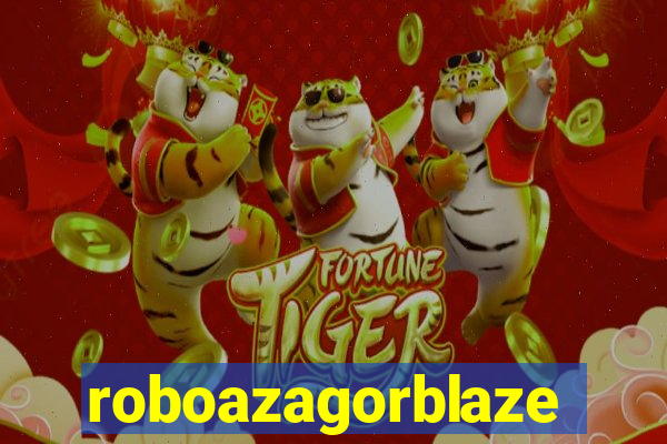 roboazagorblaze