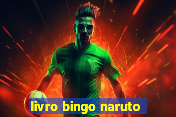 livro bingo naruto