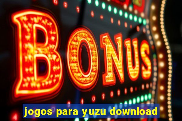 jogos para yuzu download