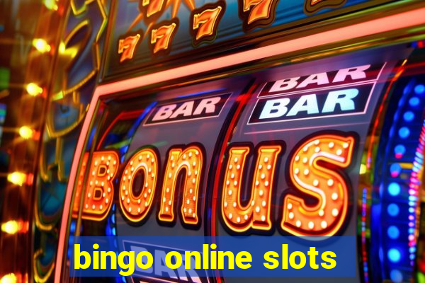 bingo online slots