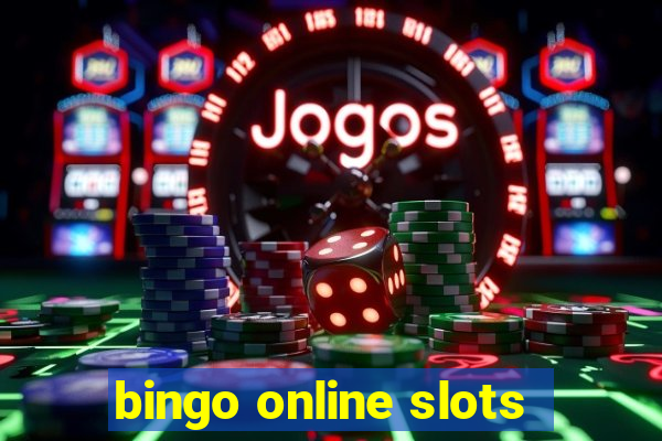 bingo online slots