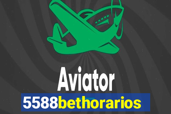 5588bethorarios