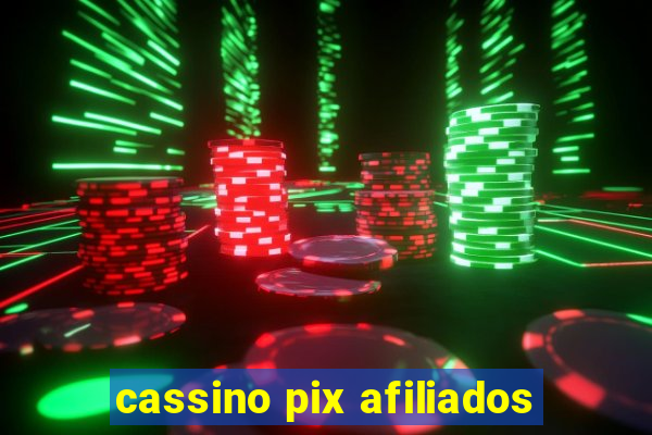 cassino pix afiliados