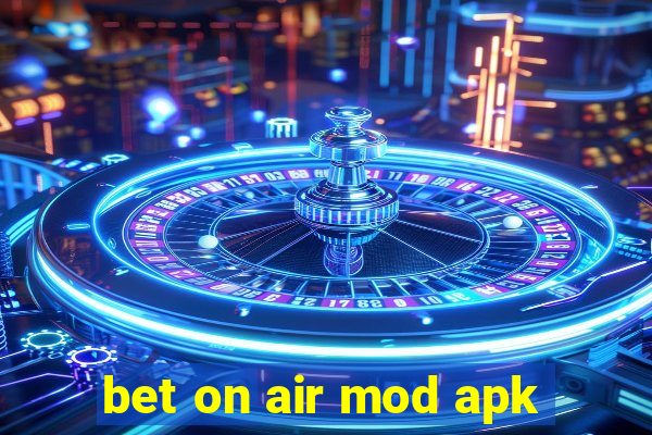 bet on air mod apk