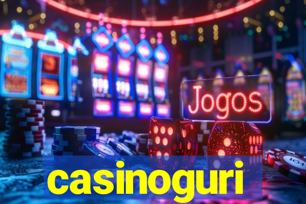 casinoguri