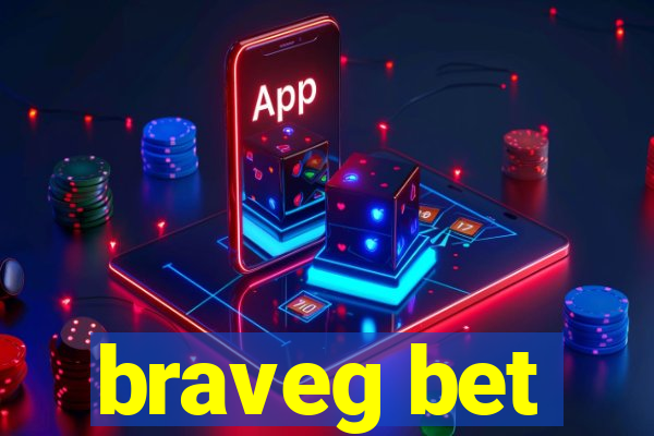 braveg bet