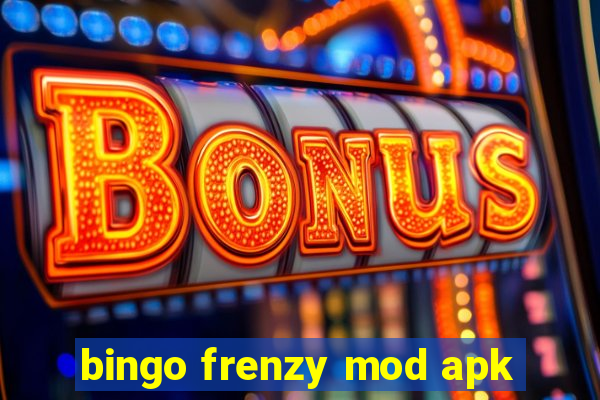 bingo frenzy mod apk