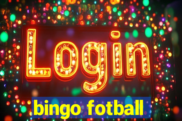 bingo fotball