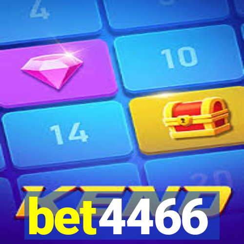 bet4466