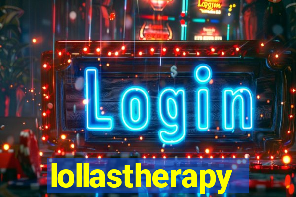 lollastherapy