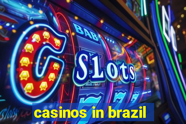 casinos in brazil