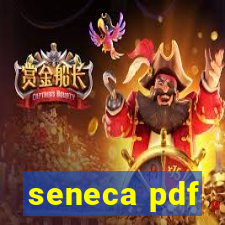 seneca pdf