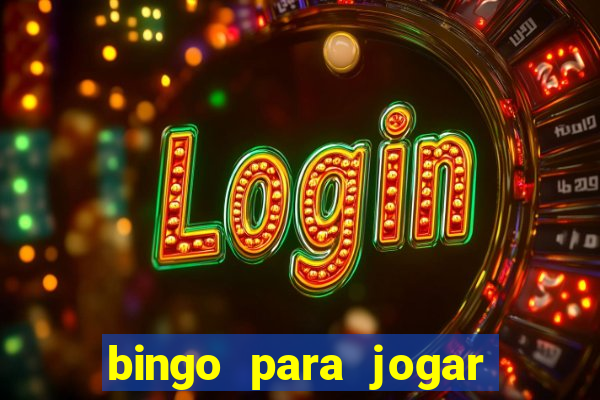 bingo para jogar com os amigos