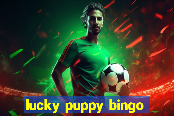 lucky puppy bingo