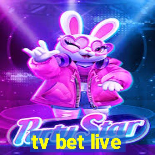 tv bet live