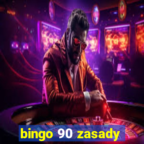 bingo 90 zasady