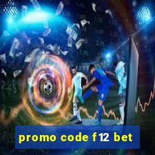 promo code f12 bet