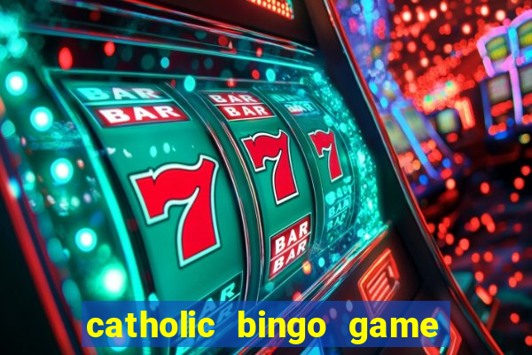 catholic bingo game printable free