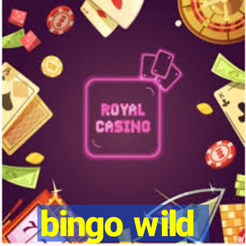 bingo wild