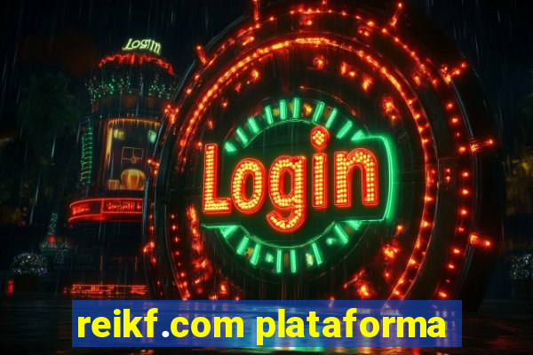 reikf.com plataforma