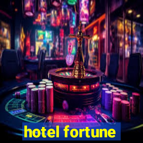 hotel fortune