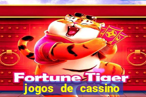 jogos de cassino de gra?a