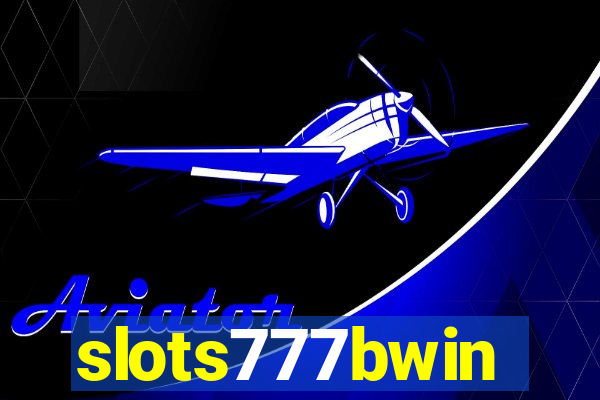 slots777bwin