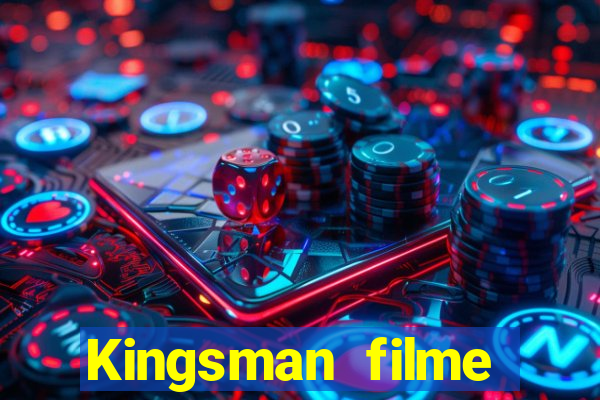 Kingsman filme completo dublado superflix