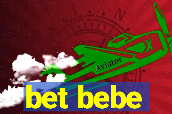 bet bebe